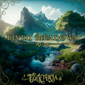 Elven Meadows (Acoustic Mix)