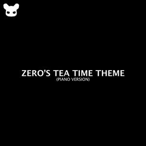 Zero's Tea Time Theme (Piano Version)