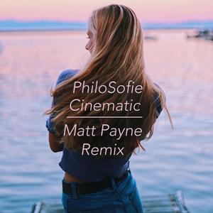 Cinematic (Matt Payne Remix) (Matt Payne Remix)