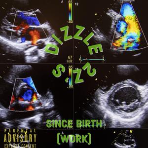 Since Birth