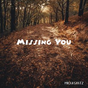 Missing You
