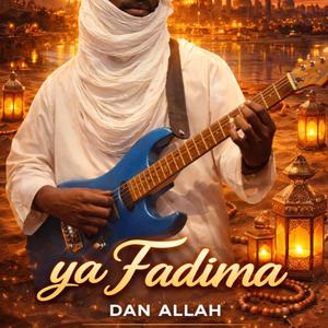 Ya Fadima (Dan Allah)