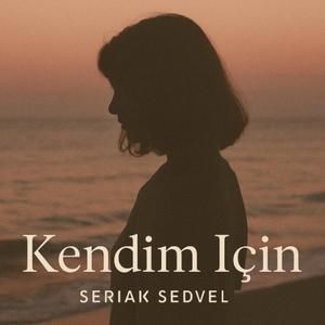 Kendim İçin