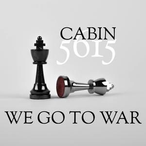 We Go To War