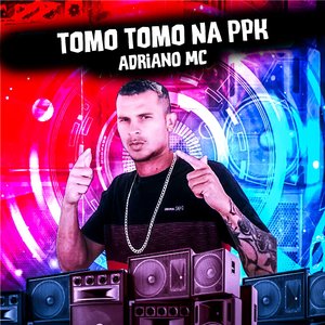 Tomo Tomo na Ppk (feat. Mc Lucy)