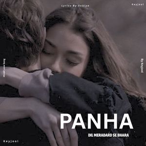 PANHA (DIL MERA DARD SE BHARA)
