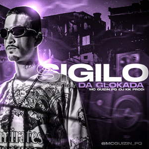 SIGILO - GOSTA DA GLOKADA