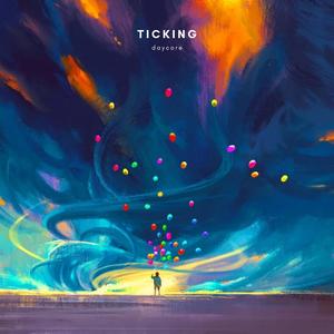 Ticking (slowed daycore) (Slowed)