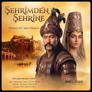 Şehrimden Şehrine (Soundtrack Vol1)