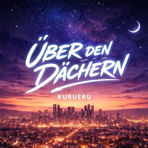 Über den Dächern