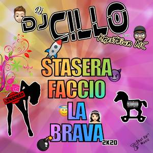 Stasera Faccio La Brava 2k20 (Extended Mix)
