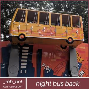 Night Bus Back
