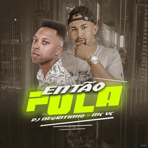Então Pula (feat. MC VC)