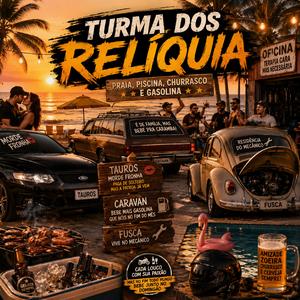 Turma Dos Relíquia