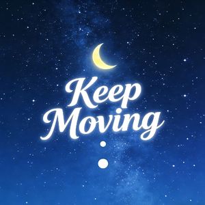 Keep Moving（Prod by Kumark漱一）