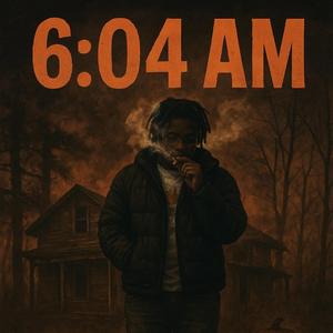 6:04AM