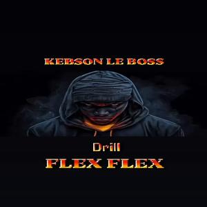 KEBSON LE BOSS FLEX FLEX FLEXING DRILL