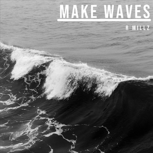 Make Waves