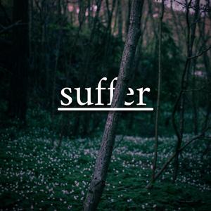 Suffer