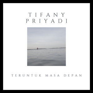 Teruntuk Masa Depan