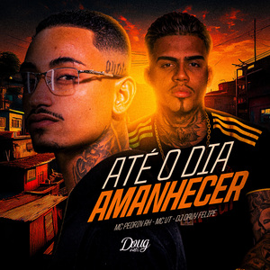 Até O Dia Amanhecer