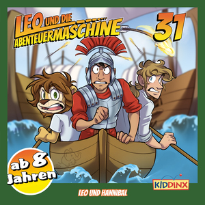 Kapitel 25: Leo und Hannibal (Folge 31 - ab 8 Jahren)