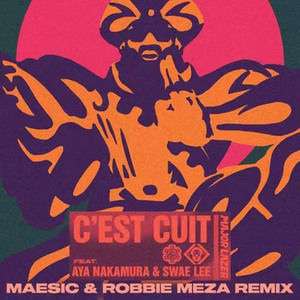 C'est Cuit (Maesic & Robbie Meza Remix)