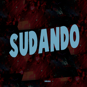 Sudando