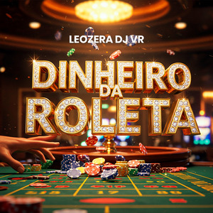 Dinheiro Da Roleta