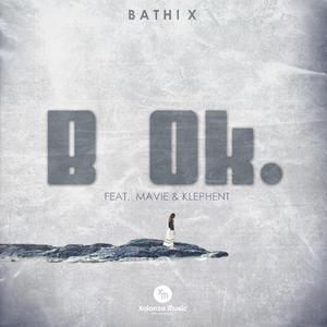 B Ok (feat. Klephent) (Radio Edit)
