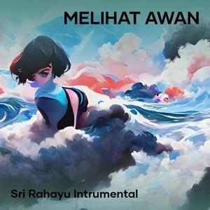 Melihat Awan