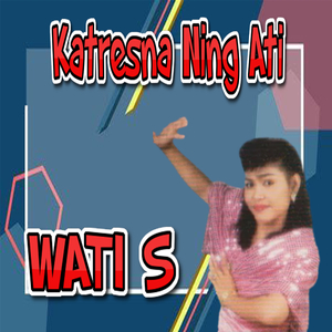 Katresna Ning Ati