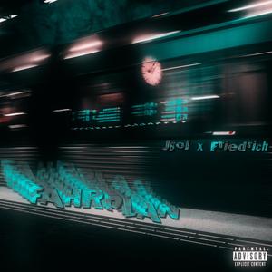 Fahrplan (feat. Friedrich)