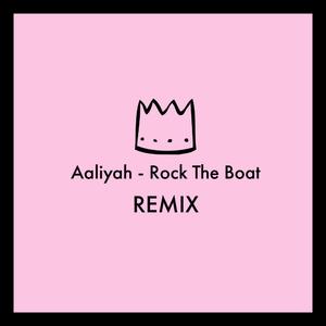 AaLliyah (Rock The Boat) [feat. A. Pollio]