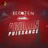 DJ KEROZEN - Abidjan puissance