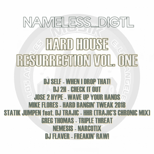 Hard House Resurrection (DJ Trajic's Chronic Remix)