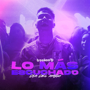 Lo Mas Escuchado 2023 (Dia Del Amigo) (Remix)