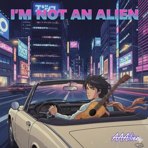 I'm not an alien