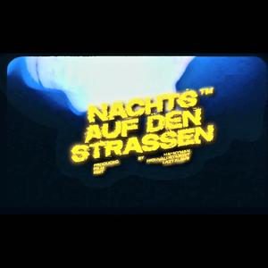 Nachts auf den Straßen