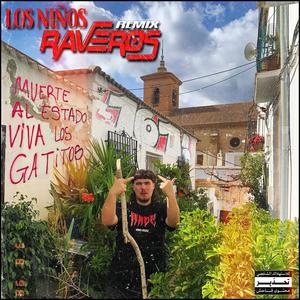 Los niños raveros (Remix)