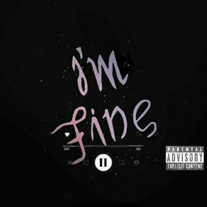 I'm Fine