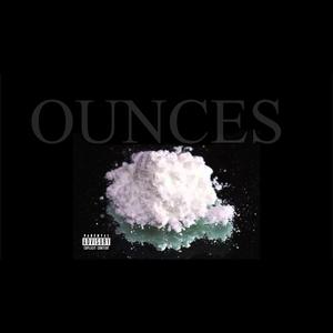 Ounces (feat. Bankroll Barbie)