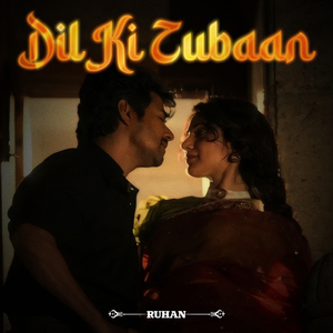 Dil Ki Zubaan
