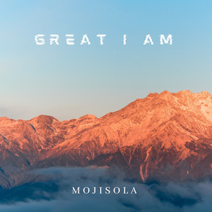 Great I Am