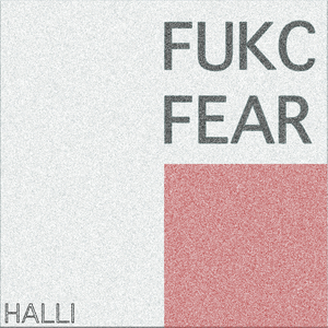 Fukc Fear