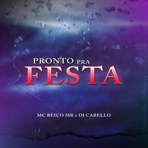 Pronto pra Festa