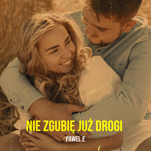 Nie Zgubię Już Drogi