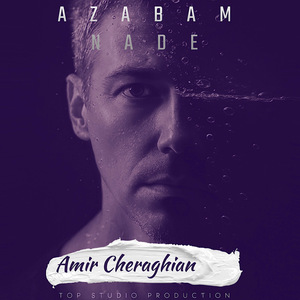 Amir cheraghian azabam nade