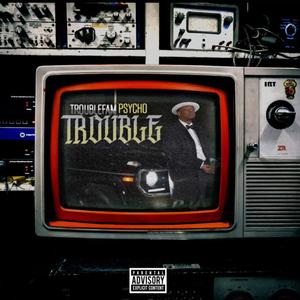 Trouble (Theme Song)