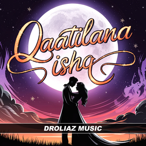 Qaatilana Ishq